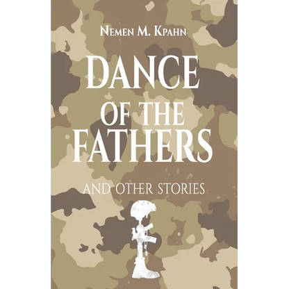 Dance 0f The Fathers: And Other Stories - Paperback