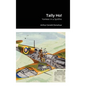 Tally Ho!: Yankee in a Spitfire - Hardcover