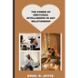 The Power of Emotional Intelligence in Any Relationship - Paperback