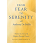 From Fear to Serenity with Anthony de Mello - Paperback