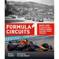 Formula 1 Circuits: Maps and Statistics from Every Grand Prix Track - Hardcover