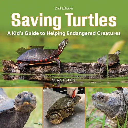 Saving Turtles: A Kid's Guide to Helping Endangered Creatures - Paperback