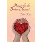 Prayers for the Broken-Hearted - Paperback