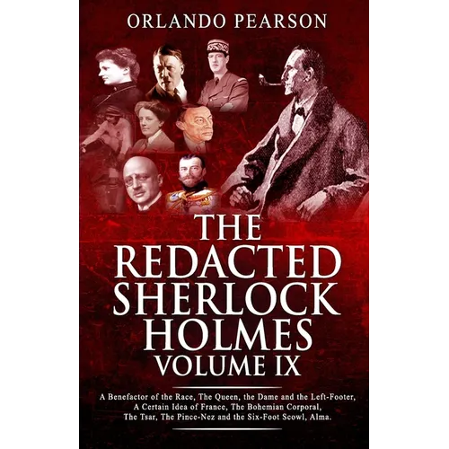 Redacted Sherlock Holmes Volume IX - Paperback