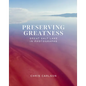 Preserving Greatness: Great Salt Lake in Photographs - Hardcover