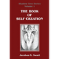 The Book of Self Creation - Paperback