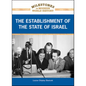 The Establishment of the State of Israel - Hardcover