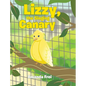 Lizzy, The Singing Canary - Hardcover