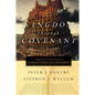 Kingdom Through Covenant: A Biblical-Theological Understanding of the Covenants (Second Edition) - Hardcover