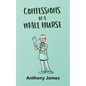 Confessions of a Male Nurse - Paperback