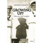 Growing Up?: A Journey with Laughter - Paperback