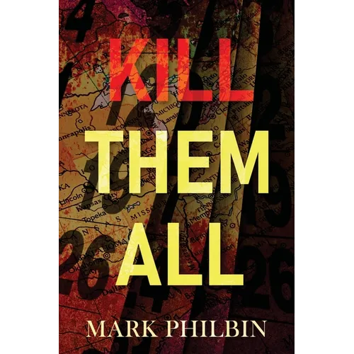Kill Them All - Paperback