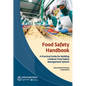 Food Safety Handbook: A Practical Guide for Building a Robust Food Safety Management System - Paperback