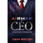 Airman to CEO: From the Boiler Room to the Boardroom - Paperback