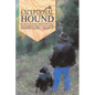 An Exceptional Hound: Book II of the Ryland Creek Saga - Paperback