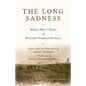 The Long Sadness: World War I Diary of William Hannaford Ball - Paperback