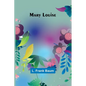Mary Louise - Paperback