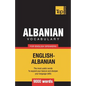 Albanian vocabulary for English speakers - 9000 words - Paperback