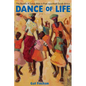Dance of Life: The Novels of Zakes Mda in Post-apartheid South Africa - Paperback