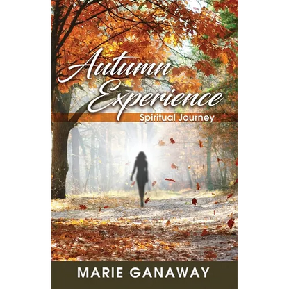 Autumn Experience: Spiritual Journey - Paperback