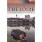 Loire: A Cultural History - Paperback