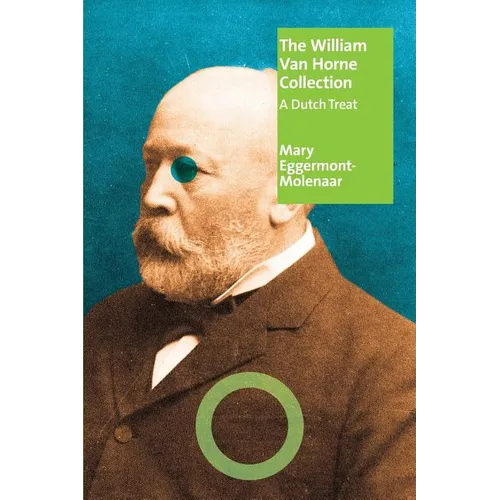 The William Van Horne Collection: A Dutch Treat - Paperback
