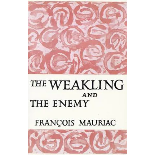 The Weakling and the Enemy - Paperback