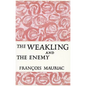 The Weakling and the Enemy - Paperback
