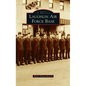 Laughlin Air Force Base - Hardcover