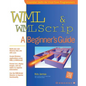 WML & WMLScript: A Beginner's Guide - Paperback