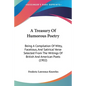 A Treasury of Humorous Poetry: Being a Compilation of Witty, Facetious, and Satirical Verse Selected from the Writings of British and American Poets - Paperback