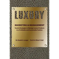 Luxury Marketing & Management - Paperback