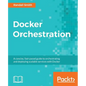 Docker Orchestration - Paperback
