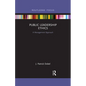 Public Leadership Ethics: A Management Approach - Paperback