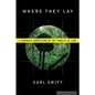 Where They Lay: A Forensic Expedition in the Jungles of Laos - Paperback
