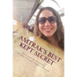 Amtrak's Best Kept Secret: A guide to traveling the U.S.A. with a Rail Pass - Paperback