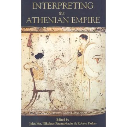 Interpreting the Athenian Empire - Paperback