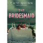 The Bridesmaid - Hardcover