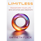 Limitless: Transform your life with intuition and creativity - Paperback