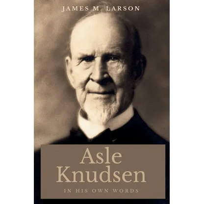Asle Knudsen In His Own Words - Paperback