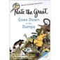 Nate the Great Goes Down in the Dumps - Hardcover