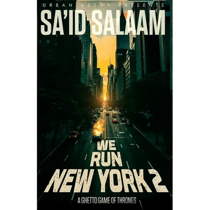 We Run New York 2: a ghetto game of thrones - Paperback