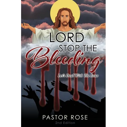 Lord Stop the Bleeding: Let's Deal with the Issue - Paperback