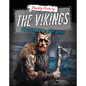 The Vikings: Raids of Terror and Bloody Battles - Paperback