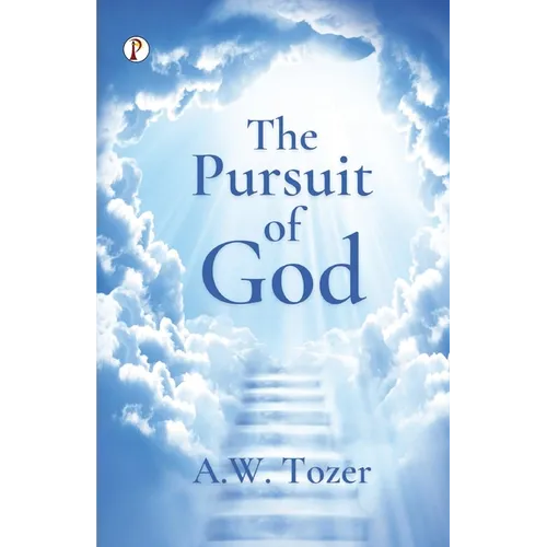 The Pursuit of God - Paperback