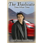 The Baslicato: Time After Time - Paperback