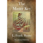 The Master Key: An Electrical Fairy Tale - Paperback