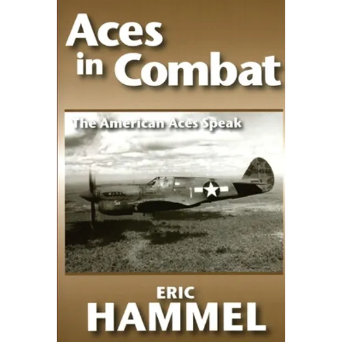 Aces in Combat: The American Aces Speak: Volume V - Paperback
