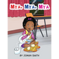 Mya, Mya, Mya - Hardcover