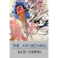 The Awakening - Paperback
